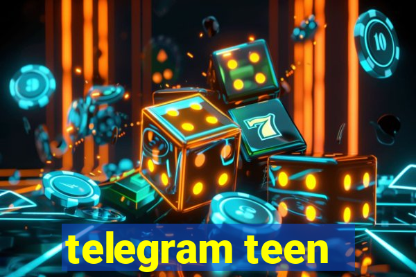 telegram teen -18